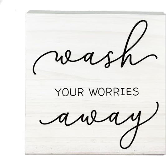 Funny White Wooden Sign-Wash Your Worries Away Block Plaque Desk Decoration-5x5 inches Inspirational Wood Block Gifts For Friends Family-Laundry Room Restroom Bathroom Tabletop Favors & Supplies-A09